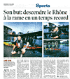 Son but : descendre le Rhône à la rame en un temps record