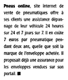 Pneus online, site internet de
vente de pneumatiques offre à ses clients une assistance dépannage